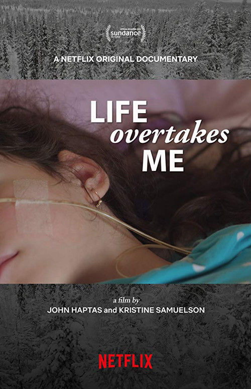 Movie poster for Life Overtakes Me (2019)