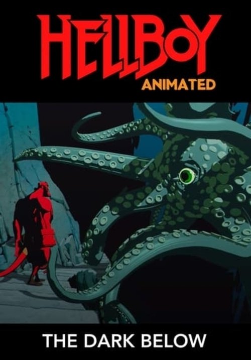 Movie poster for Hellboy Animated: The Dark Below (2010)