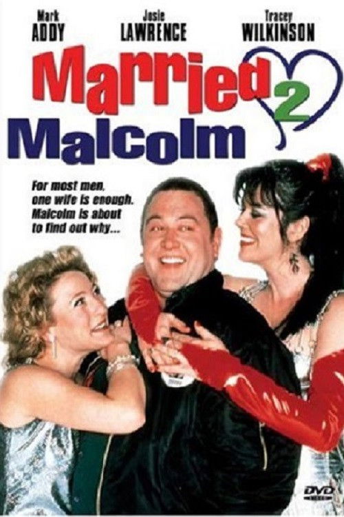 Movie poster for Married 2 Malcolm (2000)