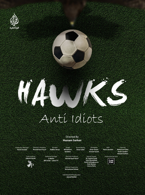 Movie poster for Hawks - Anti Idiots