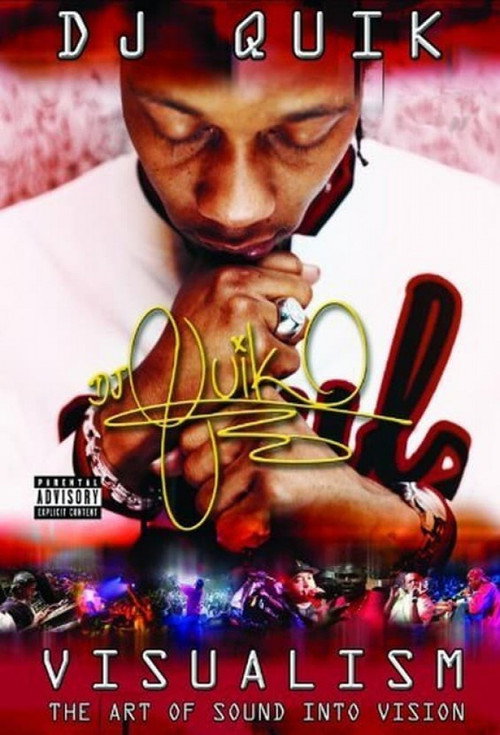 Movie poster for DJ Quik Visualism - The Art of Sound Into Vision (2003)