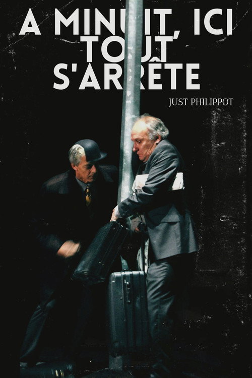 Movie poster for À minuit, ici tout s'arrête (2011)
