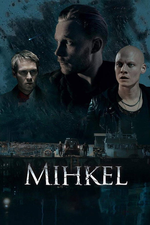Movie poster for Mihkel (2018)