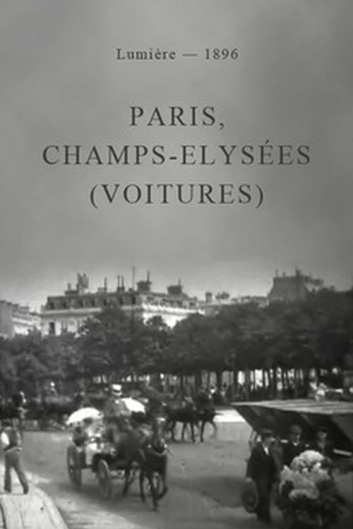 Movie poster for Paris, Champs-Elysées (voitures) (1896)