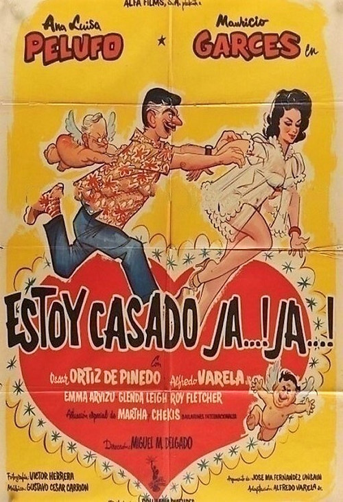 Movie poster for Estoy casado, ja, ja (1962)