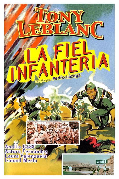 Movie poster for La fiel infanteria (1960)