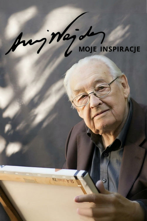 Movie poster for Andrzej Wajda: My Inspirations (2017)
