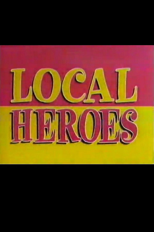 Series poster for Local Heroes (1996)