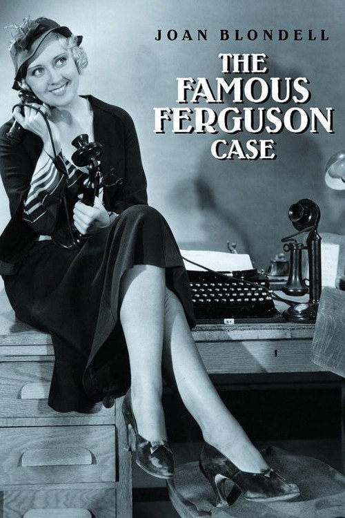 Movie poster for The Famous Ferguson Case (1932)