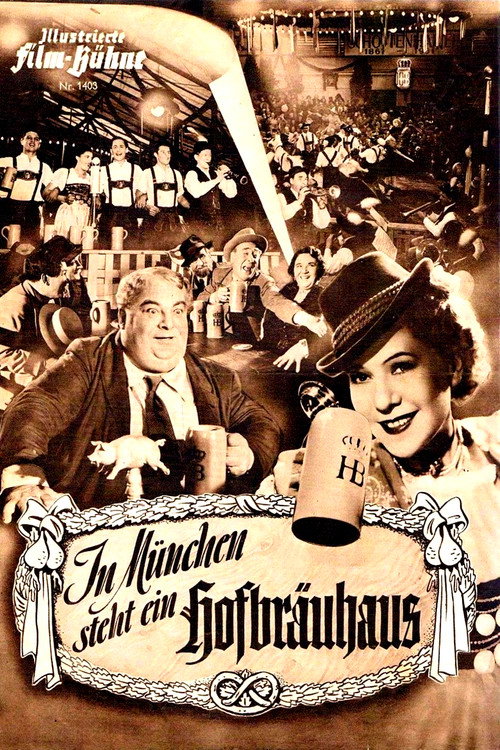 Movie poster for In Munich Stands a Hofbäuhaus (1951)