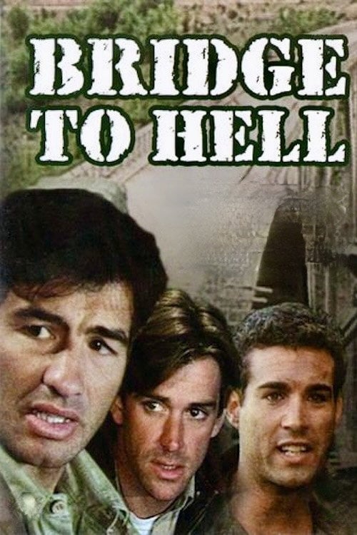 Movie poster for Bridge to Hell (1986)