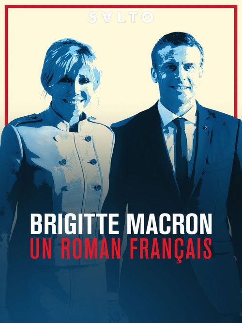 Movie poster for Brigitte macron, un roman français (2018)
