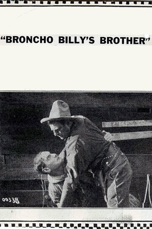 Movie poster for Broncho Billy's Brother (1915)