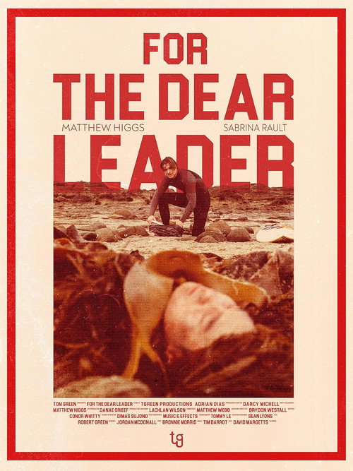 Movie poster for For The Dear Leader (2025)