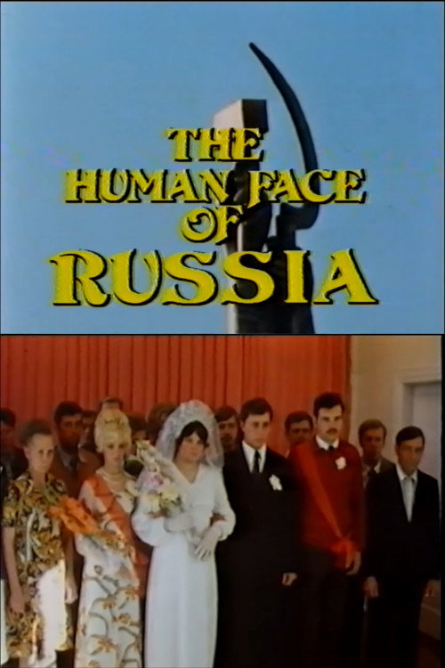 Movie poster for The Human Face of Russia (1984)