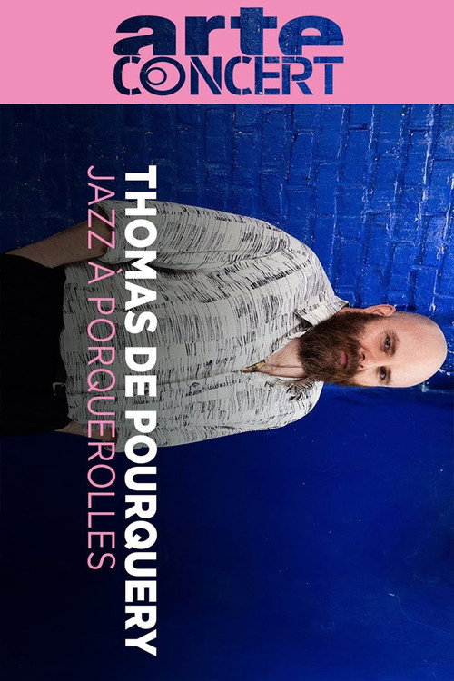 Movie poster for Thomas de Pourquery @ Jazz à Porquerolles 2024 (2024)