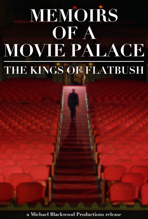 Movie poster for Memoirs of a Movie Palace: The Kings of Flatbush (1980)