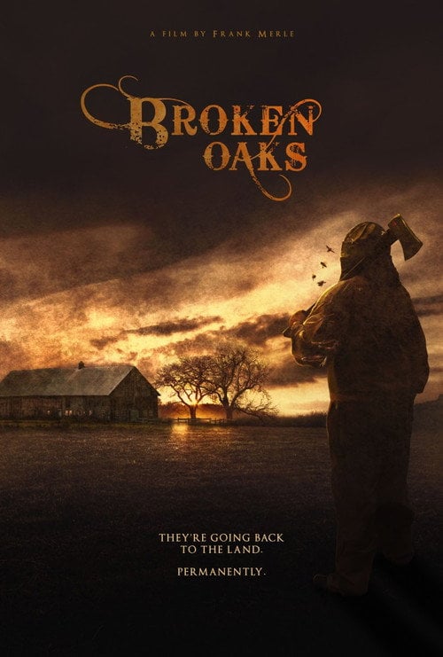 Movie poster for Broken Oaks