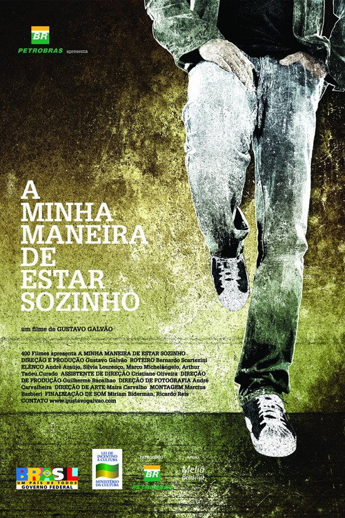 Movie poster for A Minha Maneira de Estar Sozinho (2008)
