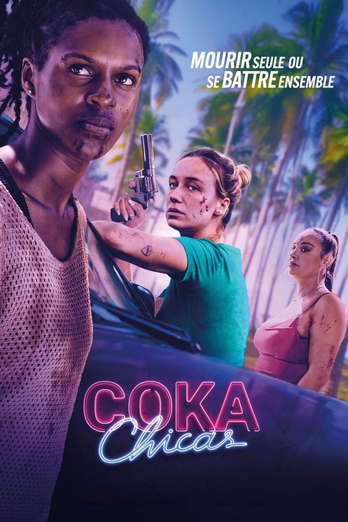 Movie poster for Coka Chicas (2025)