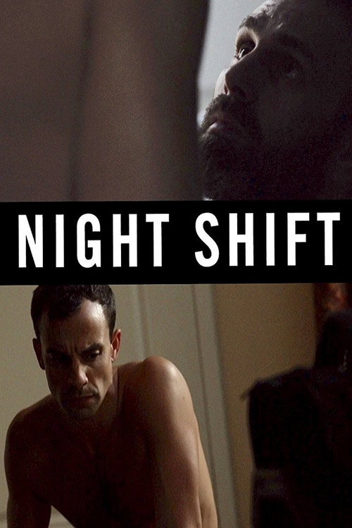 Movie poster for Night Shift (2018)