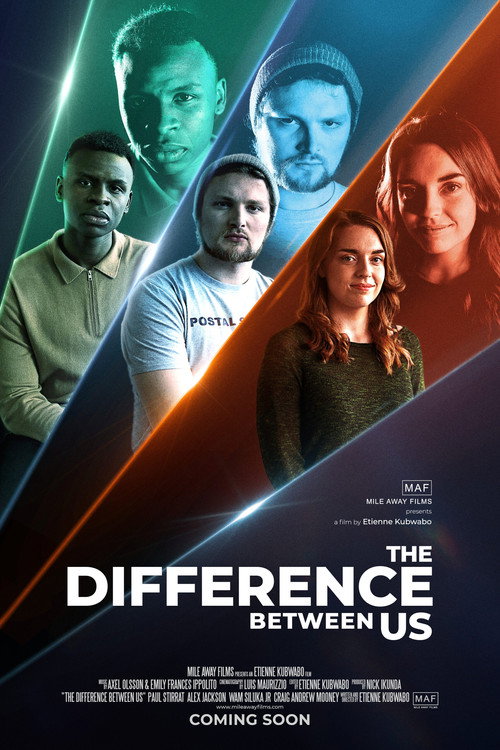 Movie poster for The Difference Between Us