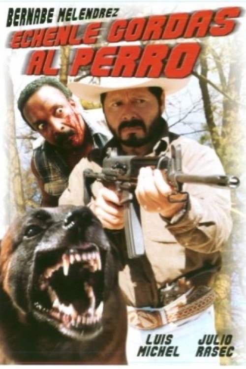 Movie poster for Hechenle gordas al perro (2001)