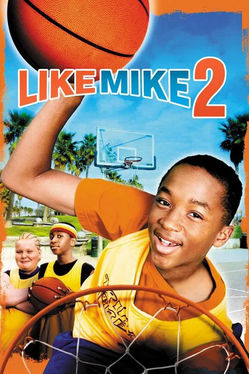 Movie poster for Like Mike 2: Streetball (2006)