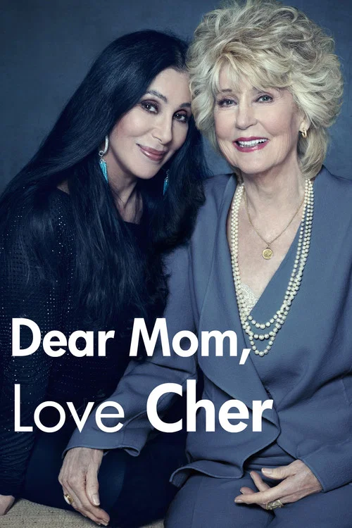 Movie poster for Dear Mom, Love Cher (2013)