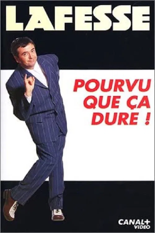 Movie poster for Lafesse : Pourvu que ça dure ! (1995)