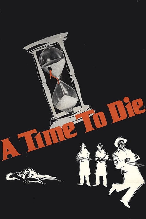 Movie poster for A Time to Die (1982)