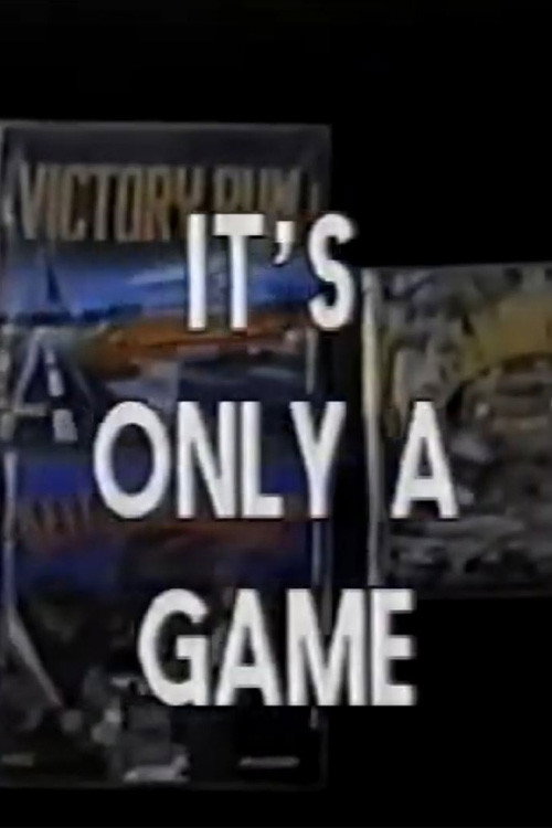 Movie poster for Disasterpiece Theater: It's Only A Game (1992)