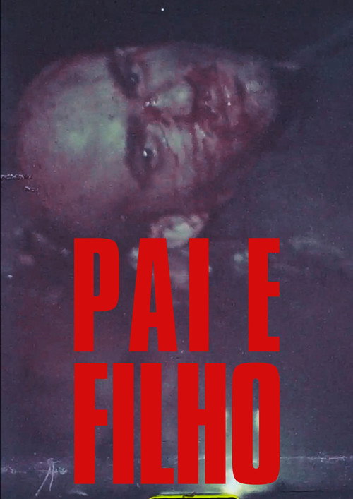 Movie poster for Pai e Filho (2023)