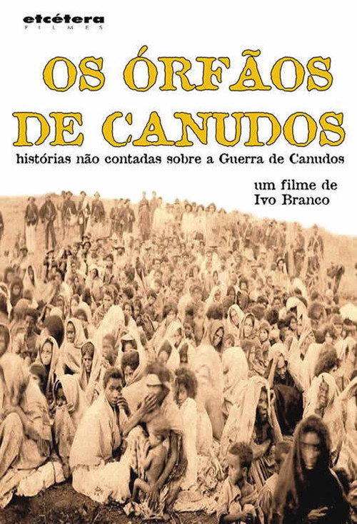 Movie poster for Os Órfãos de Canudos (2017)