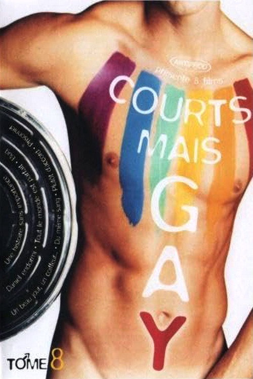Movie poster for Courts mais Gay : Tome 8 (2004)