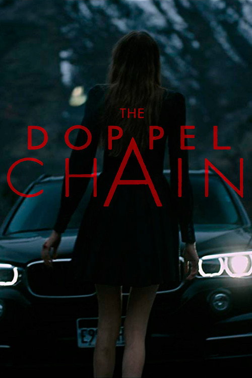 Movie poster for The Doppel Chain (2017)