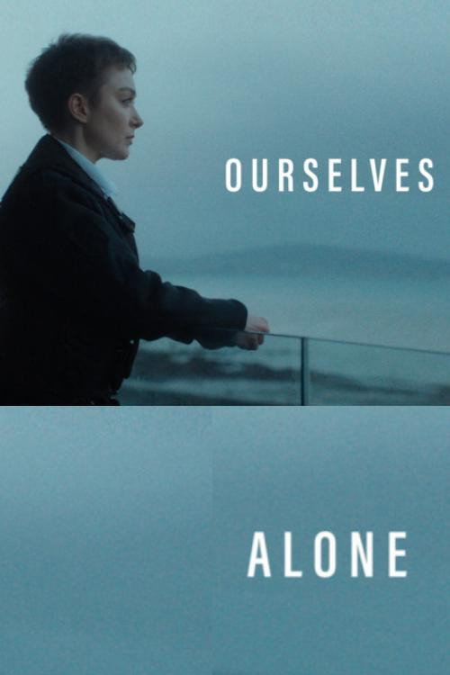 Movie poster for Ourselves Alone (2023)