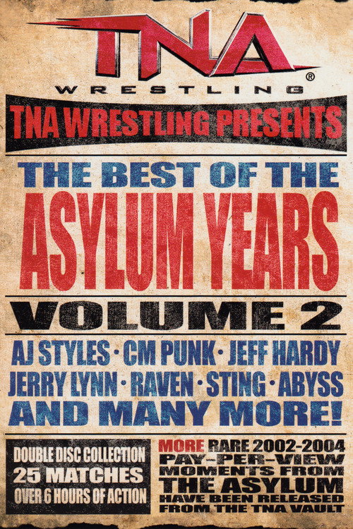 Movie poster for TNA: Best of the Asylum Years, Vol 2 (2016)
