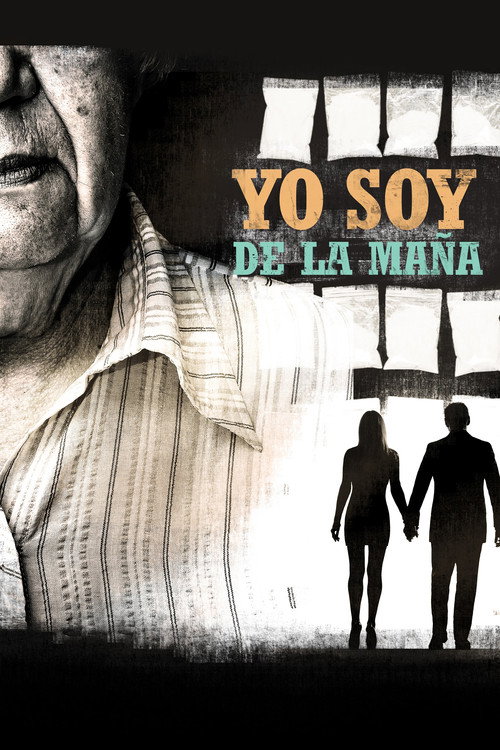 Movie poster for Yo soy de la maña (2012)