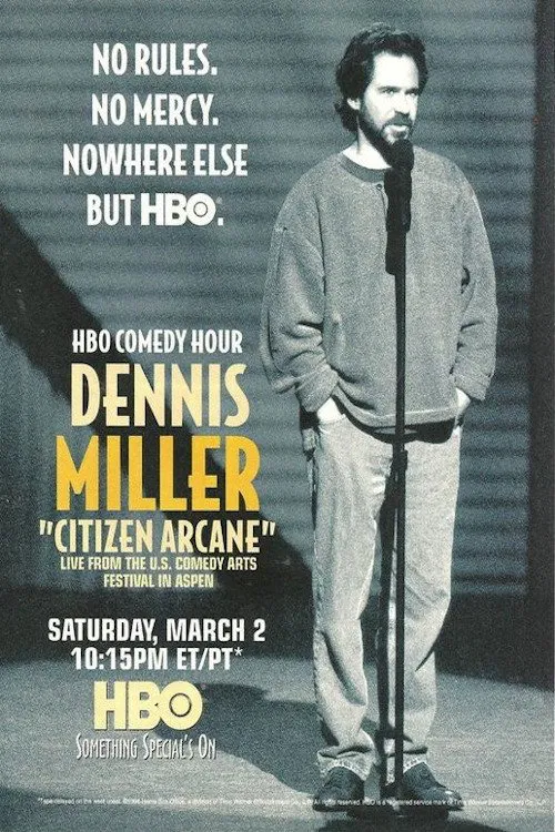 Movie poster for Dennis Miller: Citizen Arcane (1996)