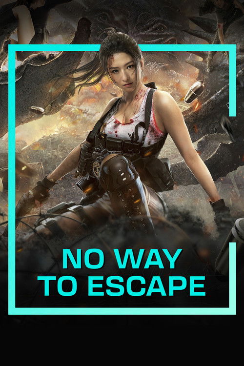 Movie poster for No Way To Escape (2021)