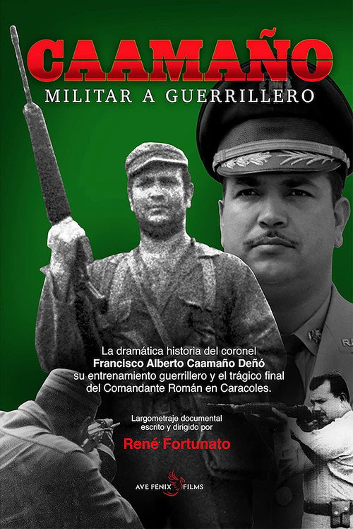 Movie poster for Caamaño: Militar a Guerrillero (2023)