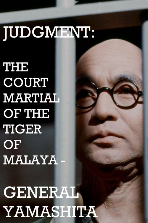 Movie poster for Judgment: The Court Martial of the Tiger of Malaya — General Yamashita (1974)