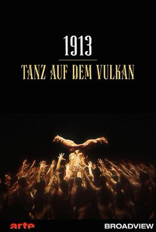 Movie poster for 1913: The Dance of the Century (2013)