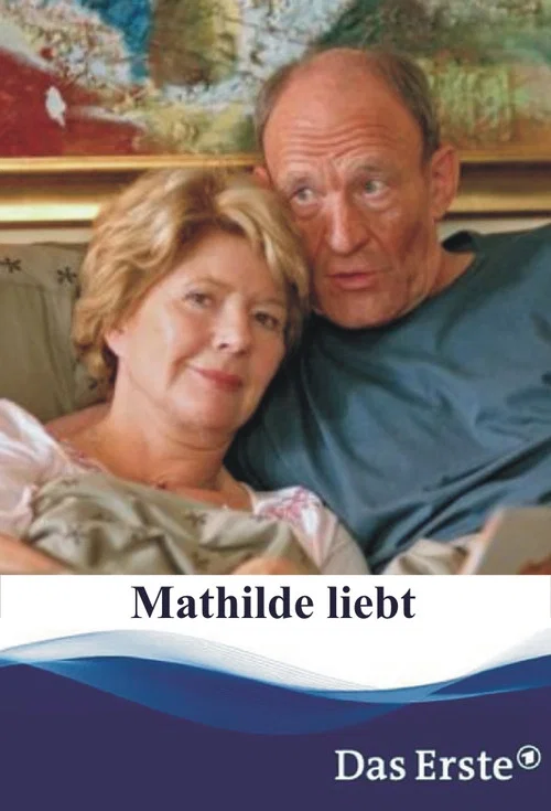 Movie poster for Mathilde liebt (2005)
