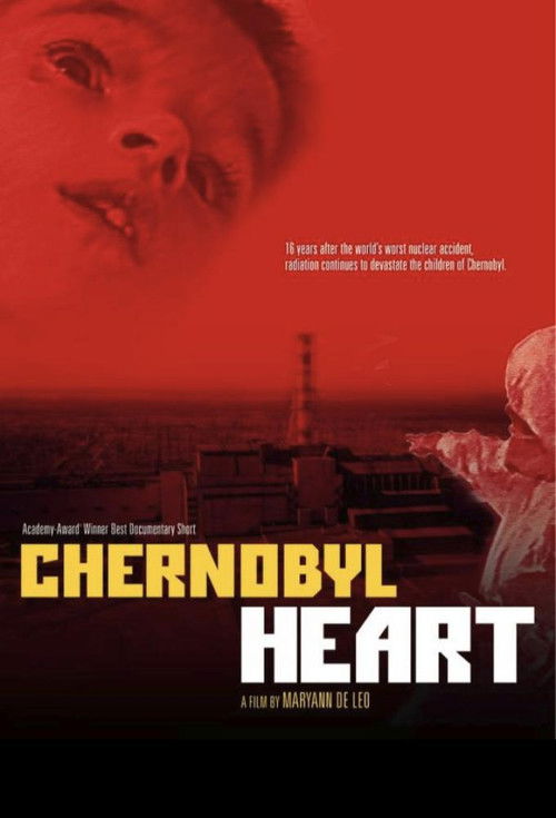 Movie poster for Chernobyl Heart (2003)
