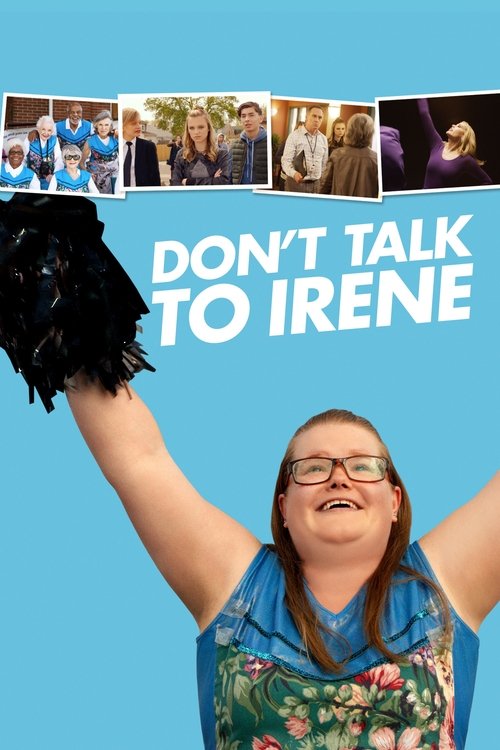 Movie poster for Don't Talk to Irene (2017)