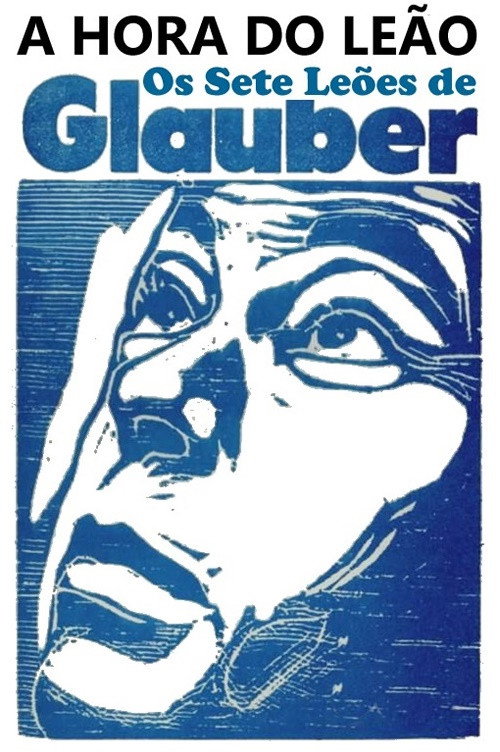 Movie poster for A Hora do leão - Os sete leões de Glauber (2010)