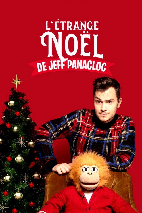 Movie poster for L'Étrange Noël de Jeff Panacloc (2018)
