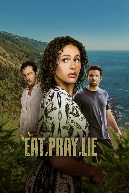 Movie poster for Eat, Pray, Lie (2025)